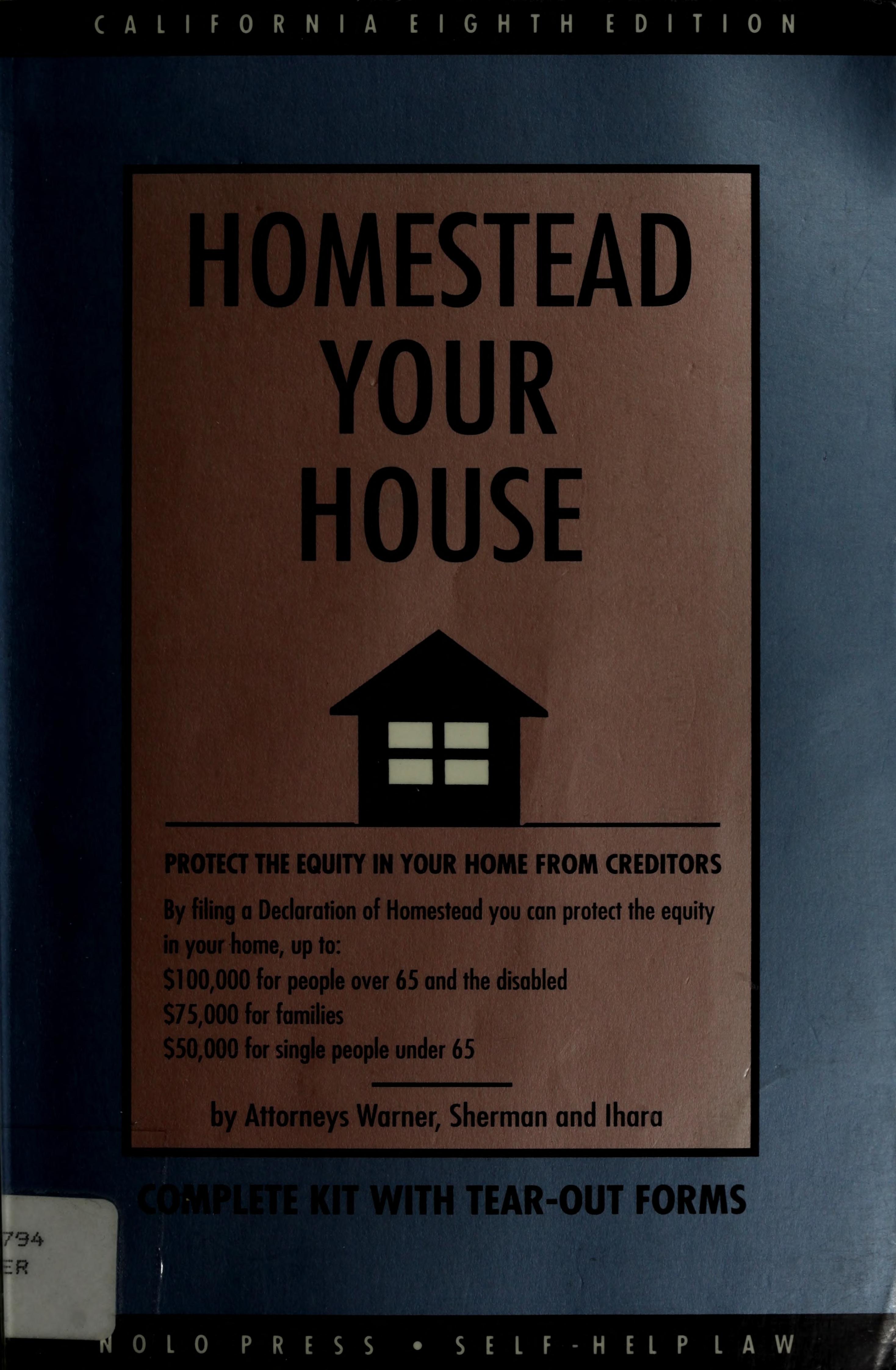 Homestead Your House
