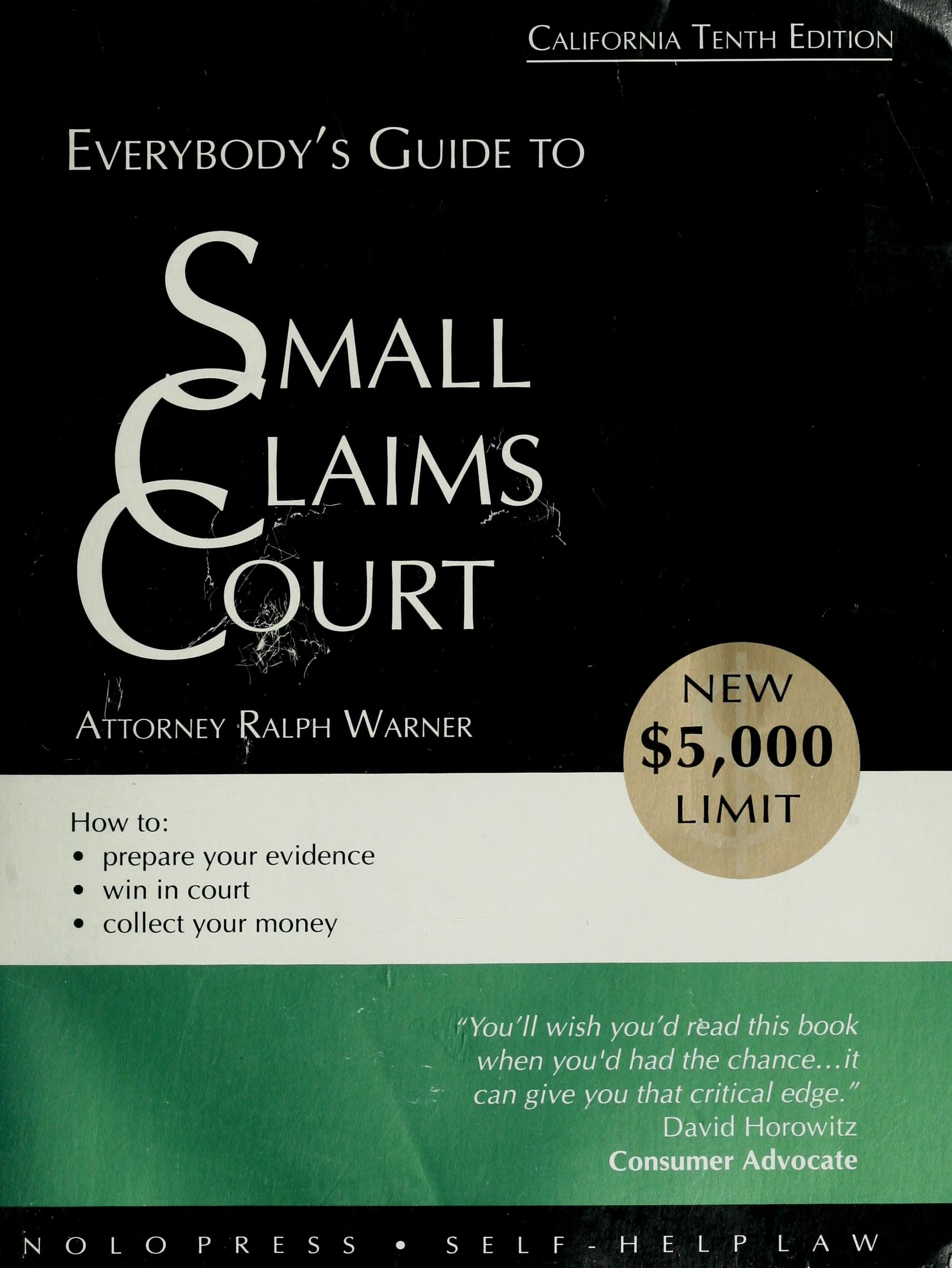 Everbody's Guide to Small Claims Court