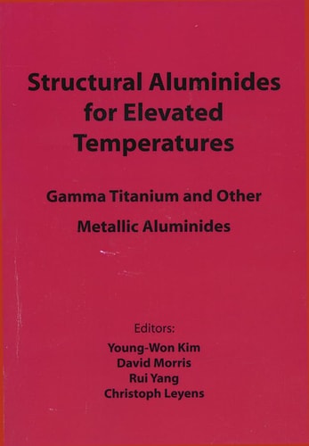 Structural Aluminides for Elevated Temperatures