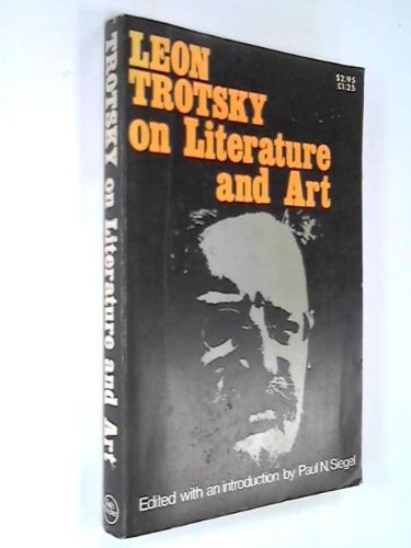 Leon Trotsky on Literature and Art