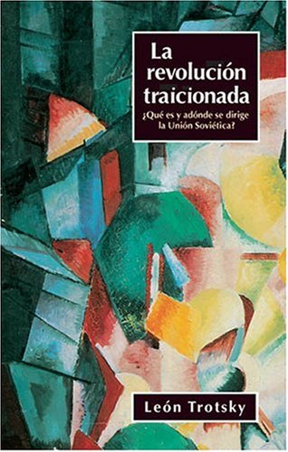 La Revolución Traicionada