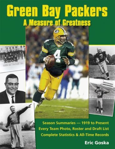 Green Bay Packers: A Measure Of Greatness