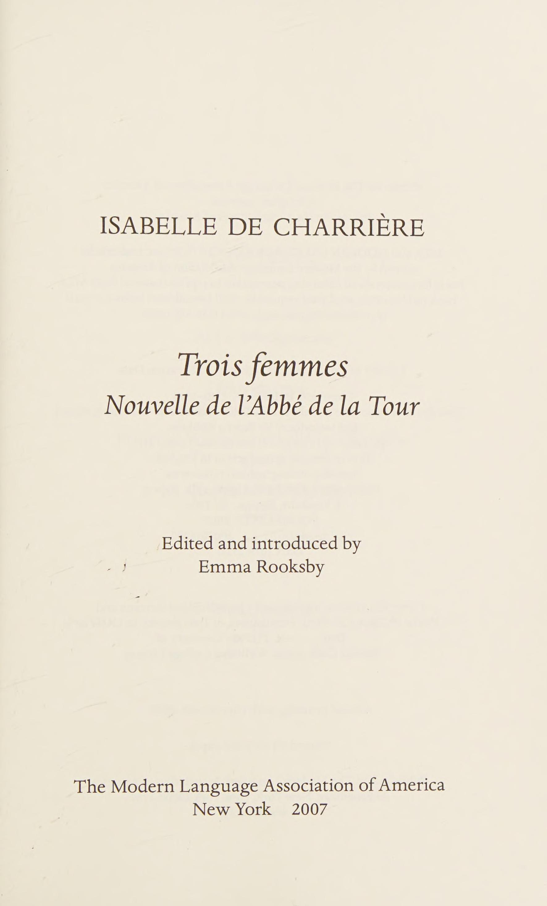 Trois Femmes: Nouvelle De L'Abbé De La Tour (Texts And Translations) (French Edition)