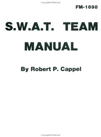 The Swat Team Manual
