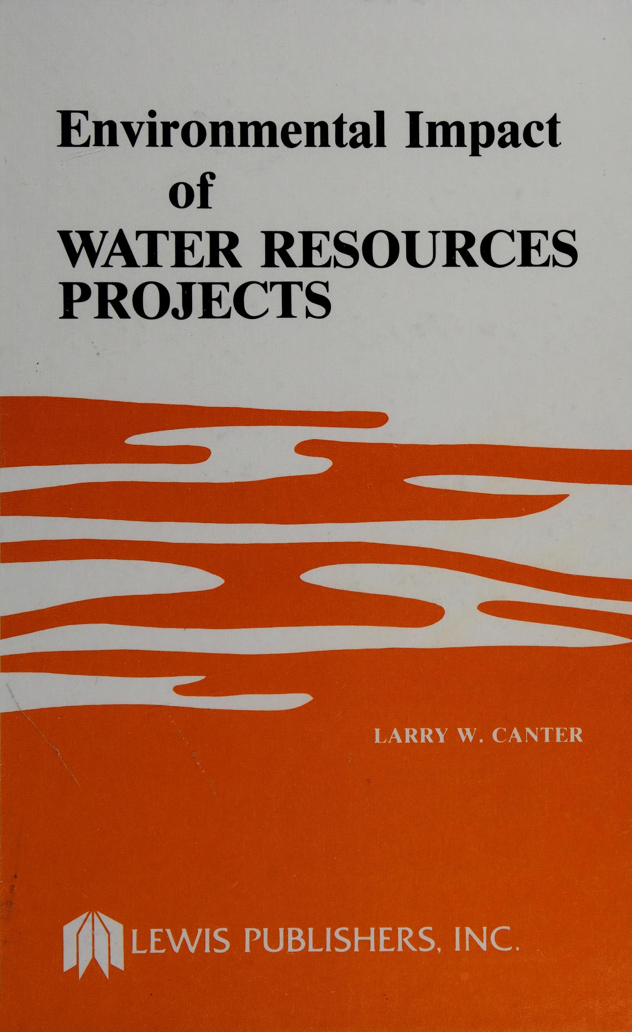 Environmental Impacts of Water Resource Projects