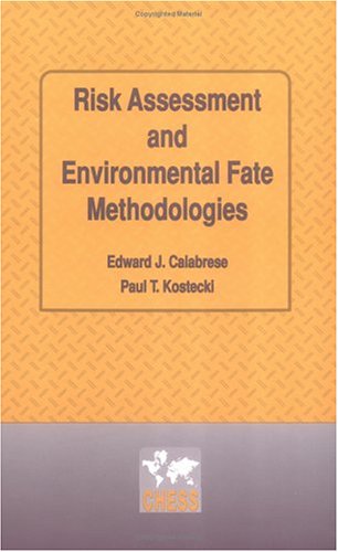 Risk Assessment and Environmental Fate Methodologies