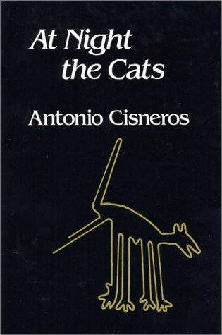 At Night the Cats bi lingual edition Latin American Poetry