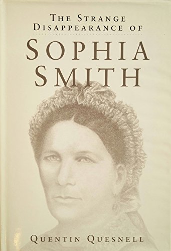 The Strange Disappearance Of Sophia Smith