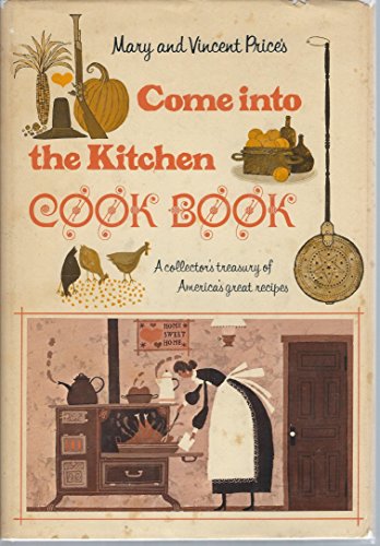 Come into the Kitchen Cook Book