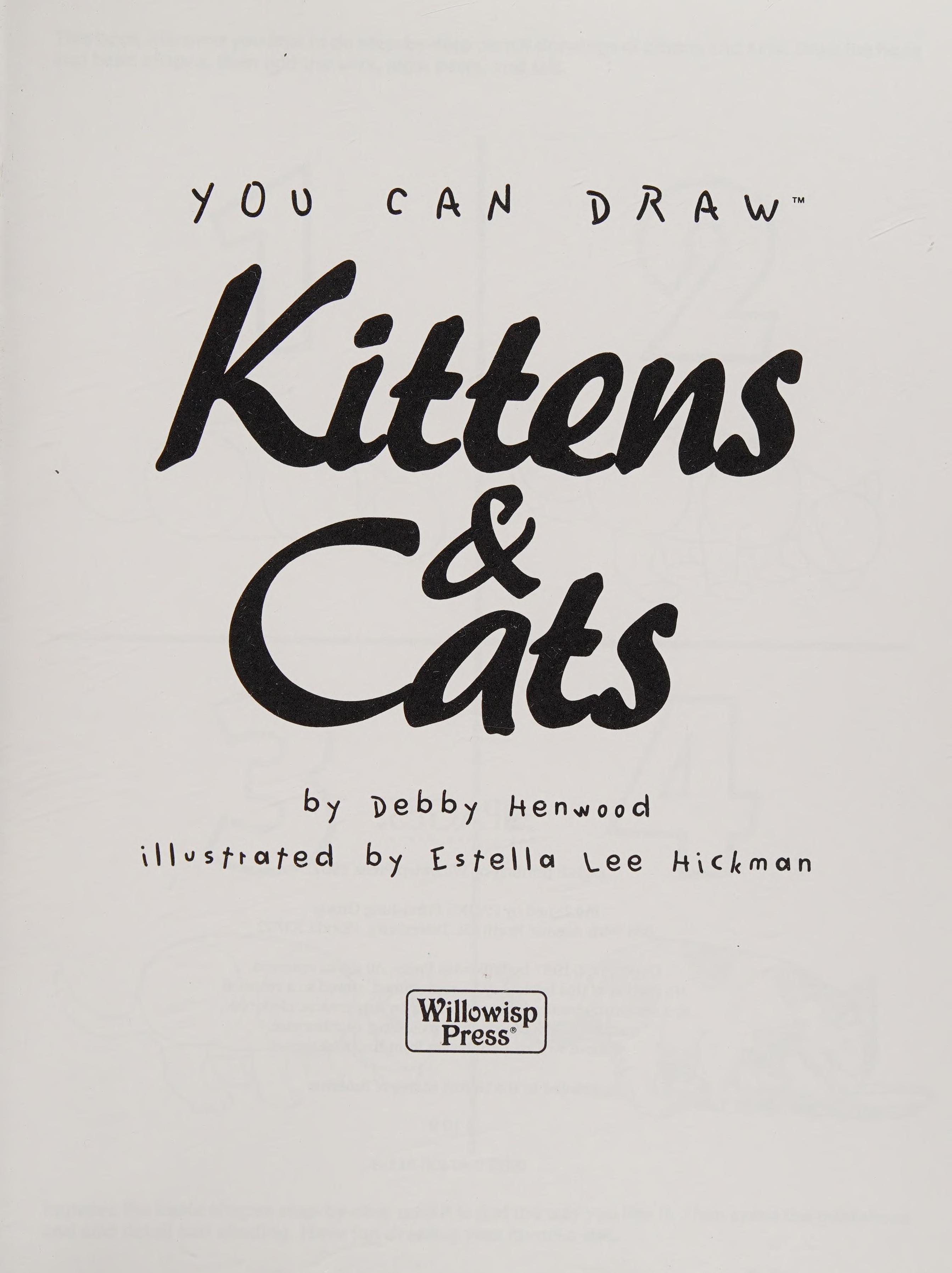 You Can Draw Kittens And Cats