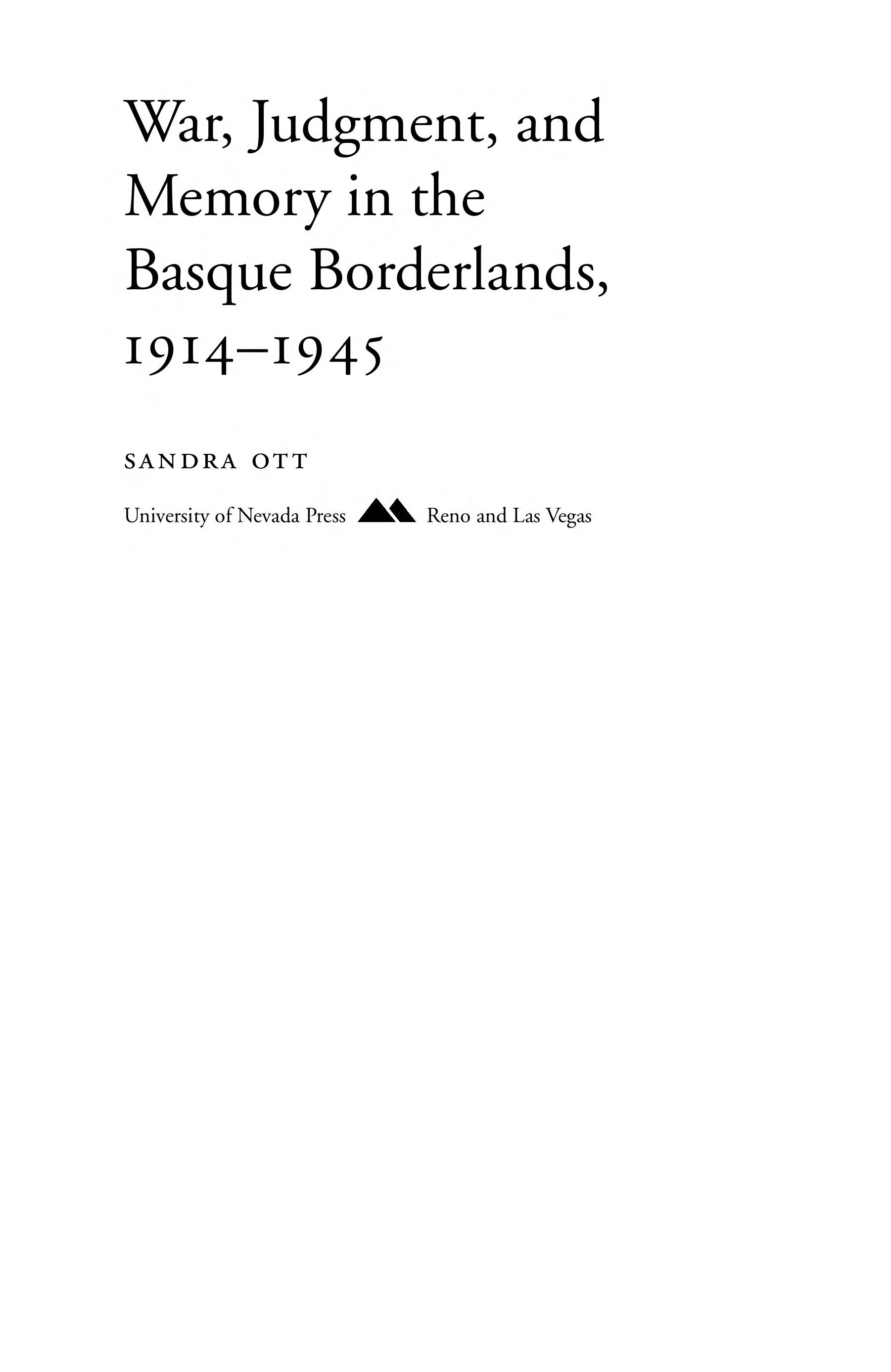 War judgment and memory in the Basque borderlands 1914 1945