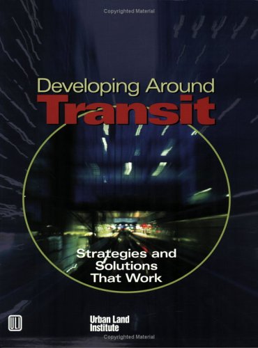Developing Around Transit