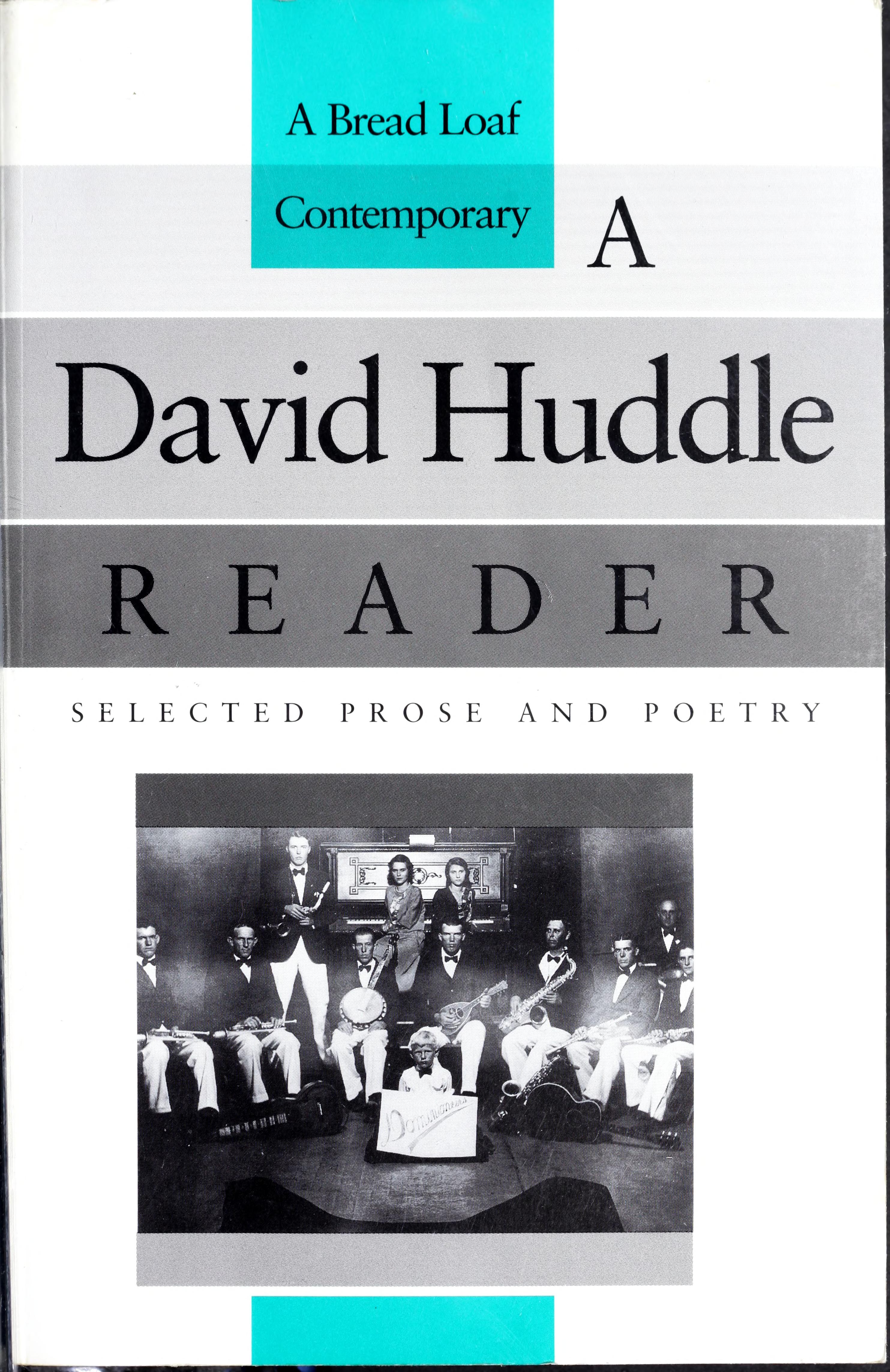 A David Huddle Reader