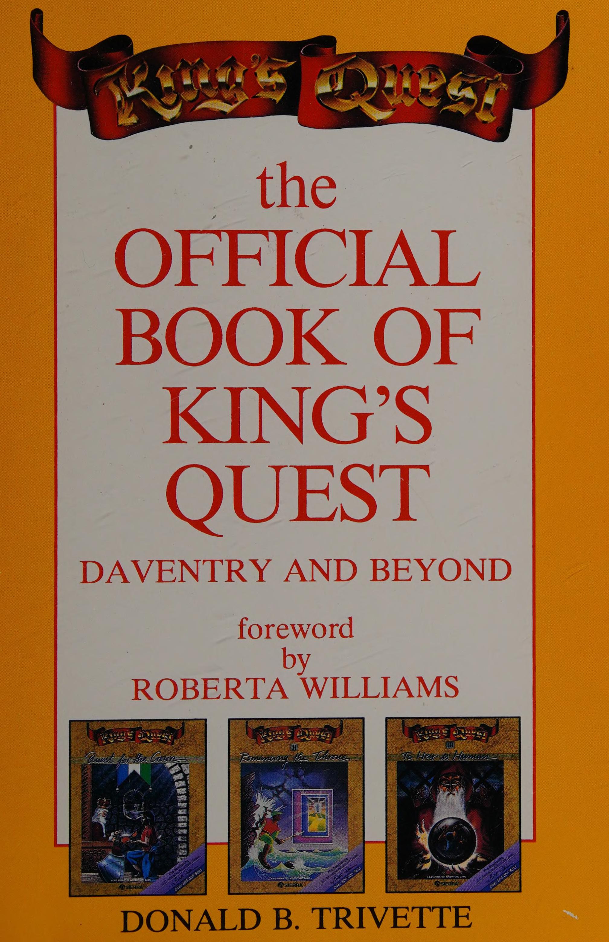 Official Book Of King'S Quest: Daventry And Beyond