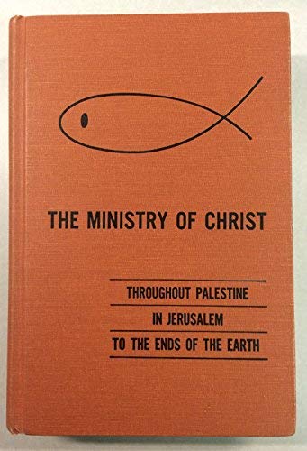 The Ministry of Christ