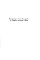 Bibliography Of Repeat Photography For Evaluating Landscape Change