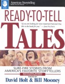 Ready-To-Tell Tales: Sure-Fire Stories From America'S Favorite Storytellers
