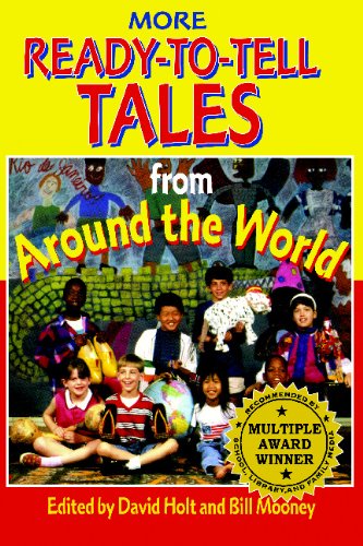 More Ready-To-Tell Tales From Around The World