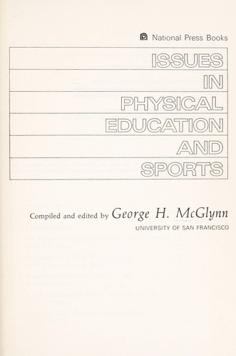 Issues In Physical Education And Sports.