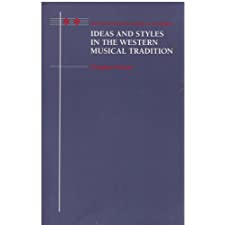 Ideas and Styles of Western Music