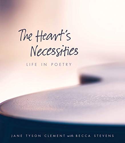 The Heart s Necessities