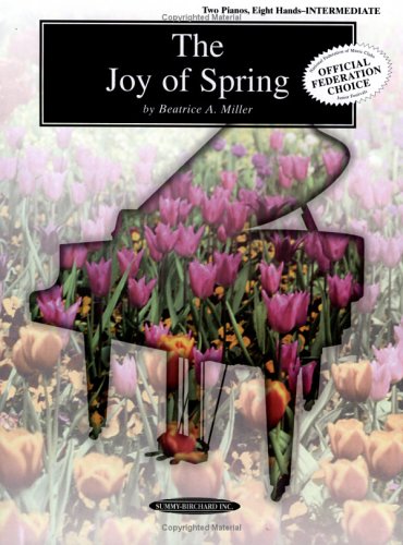 The Joy Of Spring - Two Pianos Eight Hands