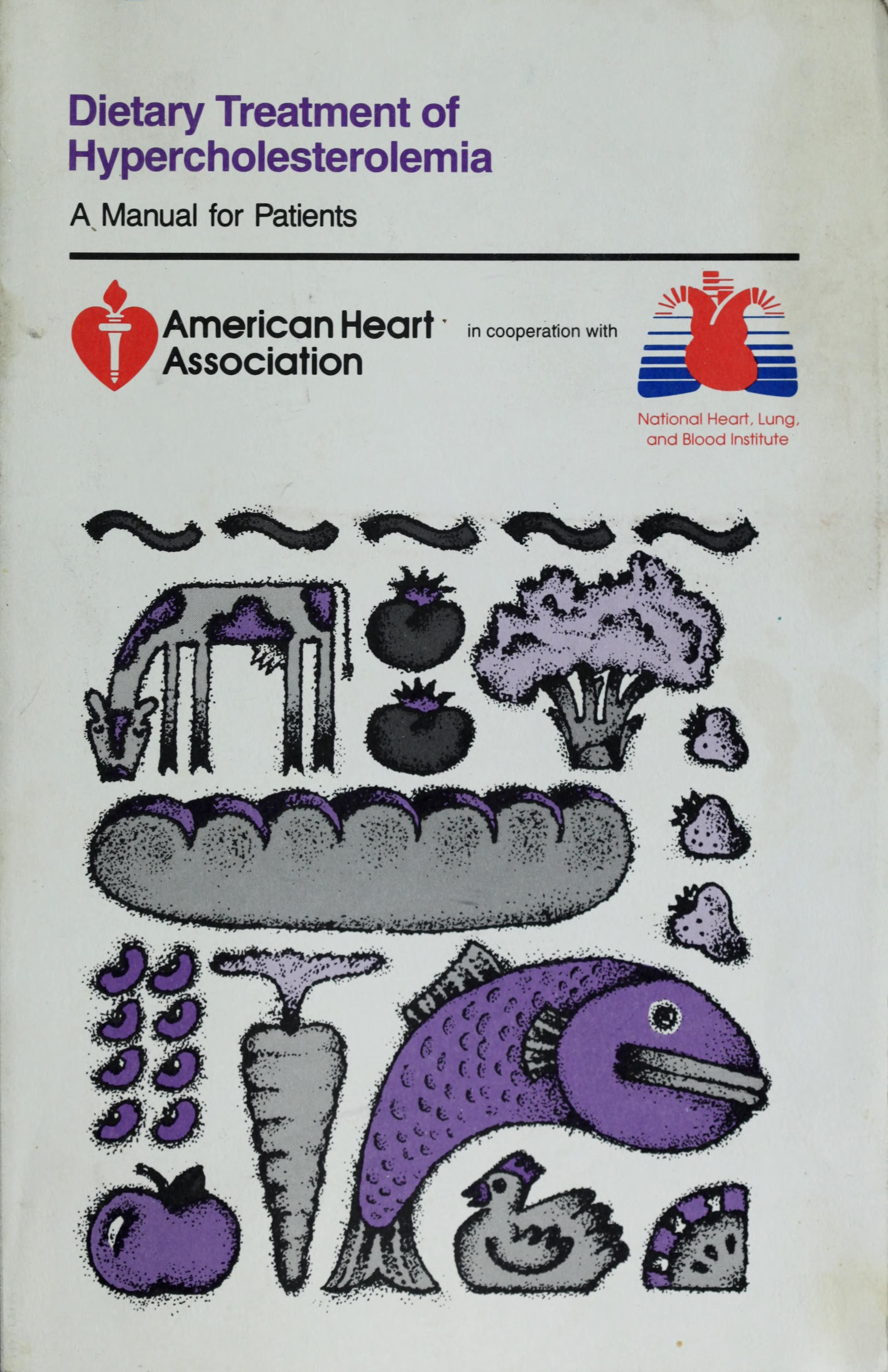 Dietary Treatment of Hypercholesterolemia