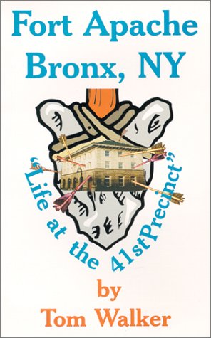 Fort Apache Bronx, Ny