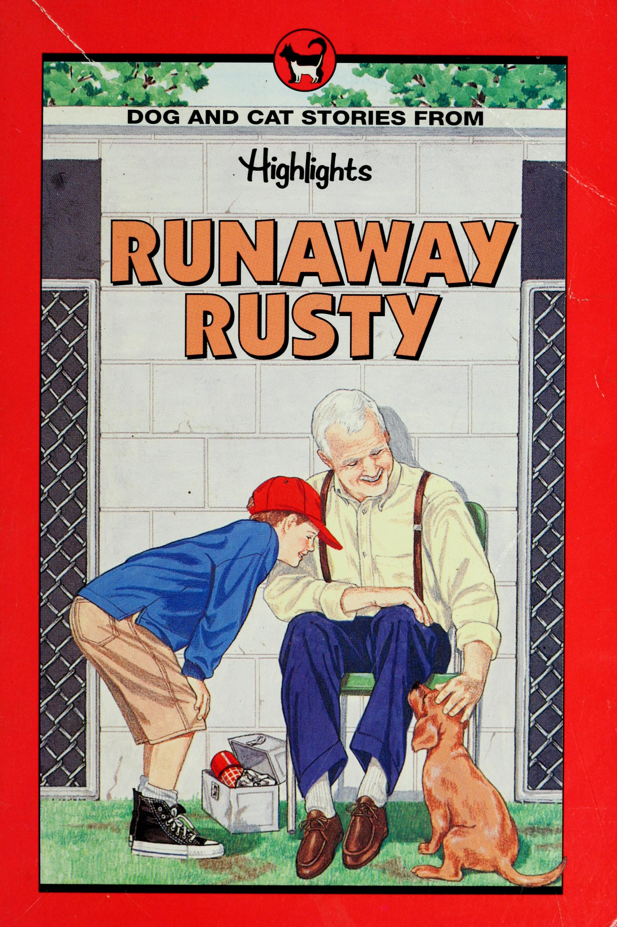 Runaway Rusty: And Other Dog And Cat Stories