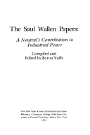 The Saul Wallen Papers