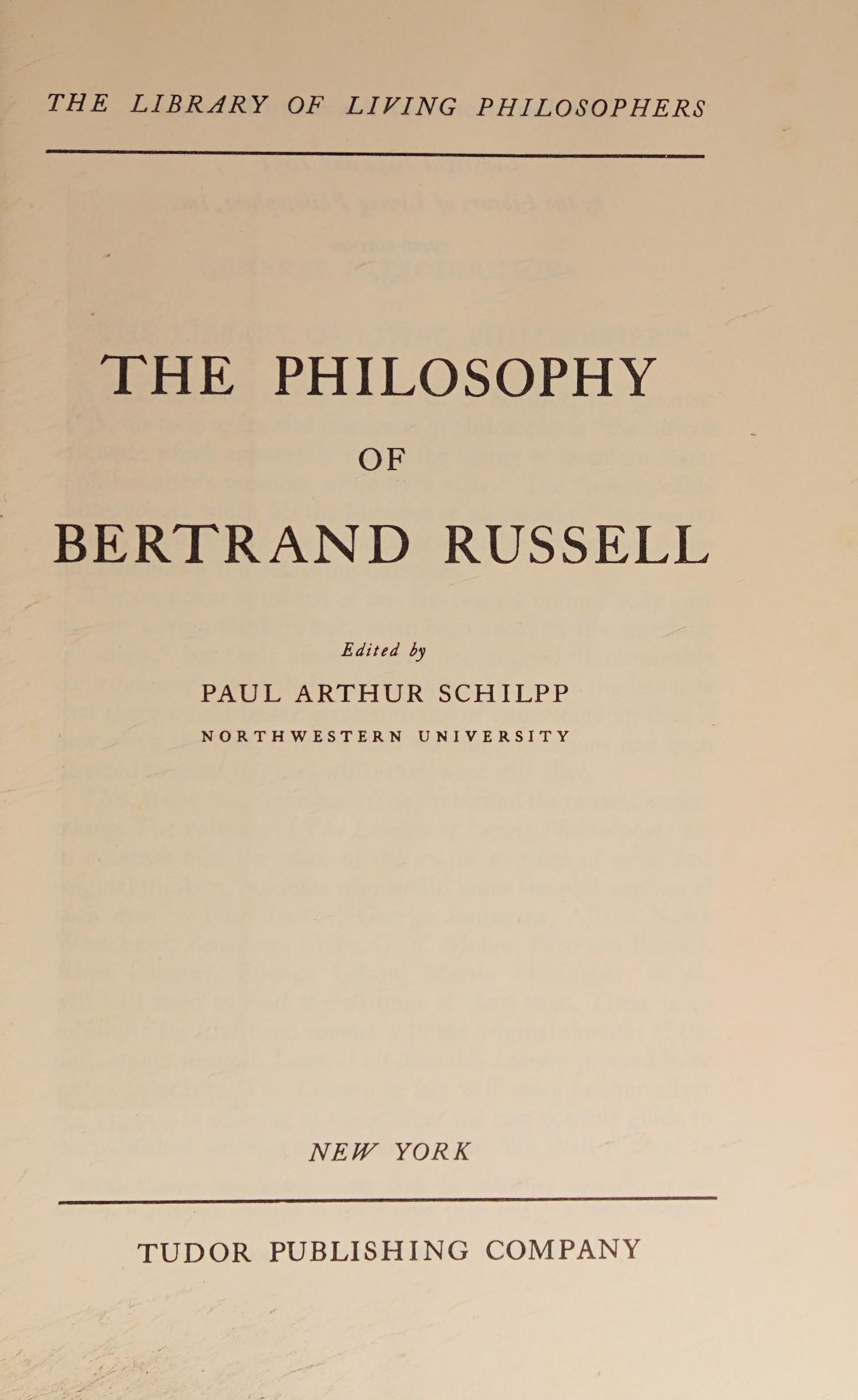 The Philosophy of Bertrand Russell Library of Living Philosophers