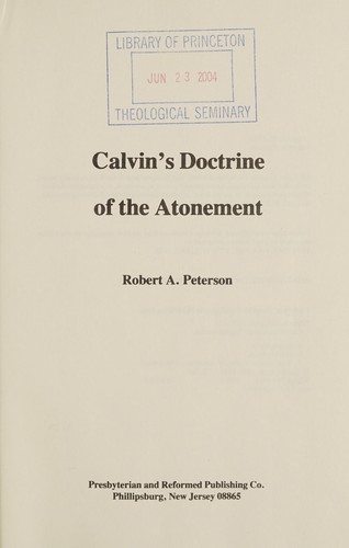 Calvin'S Doctrine Of The Atonement