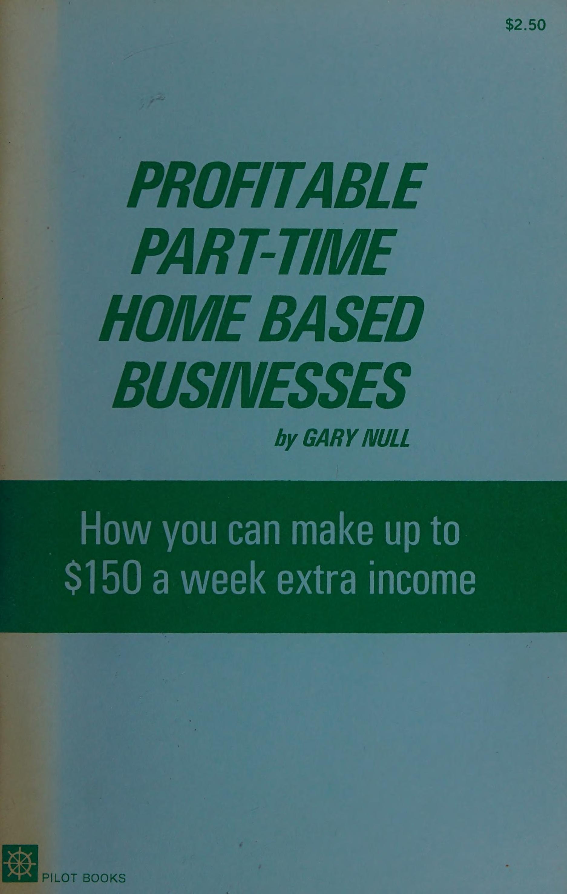 Profitable Part-Time, Home-Based Businesses