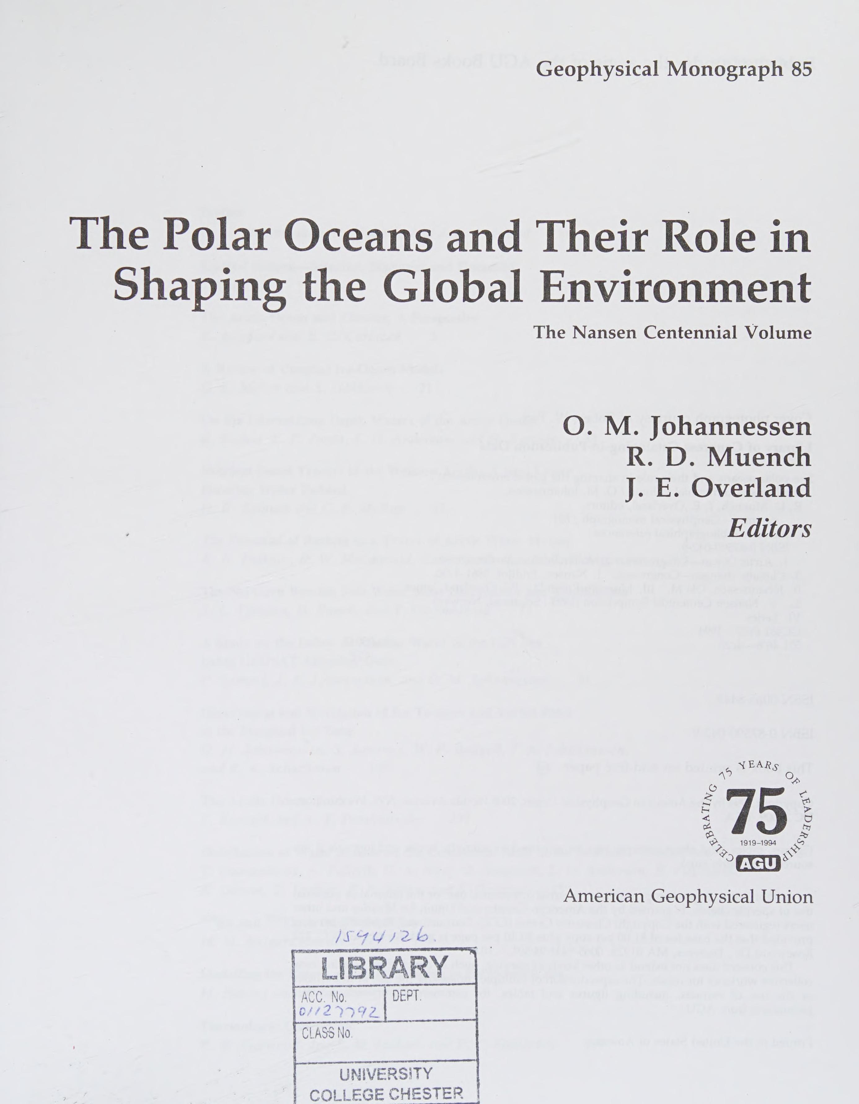The Polar Oceans And Their Role In Shaping The Global Environment