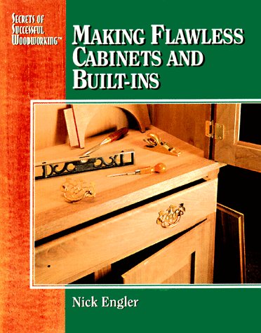 Making Flawless Cabinets and Built-Ins