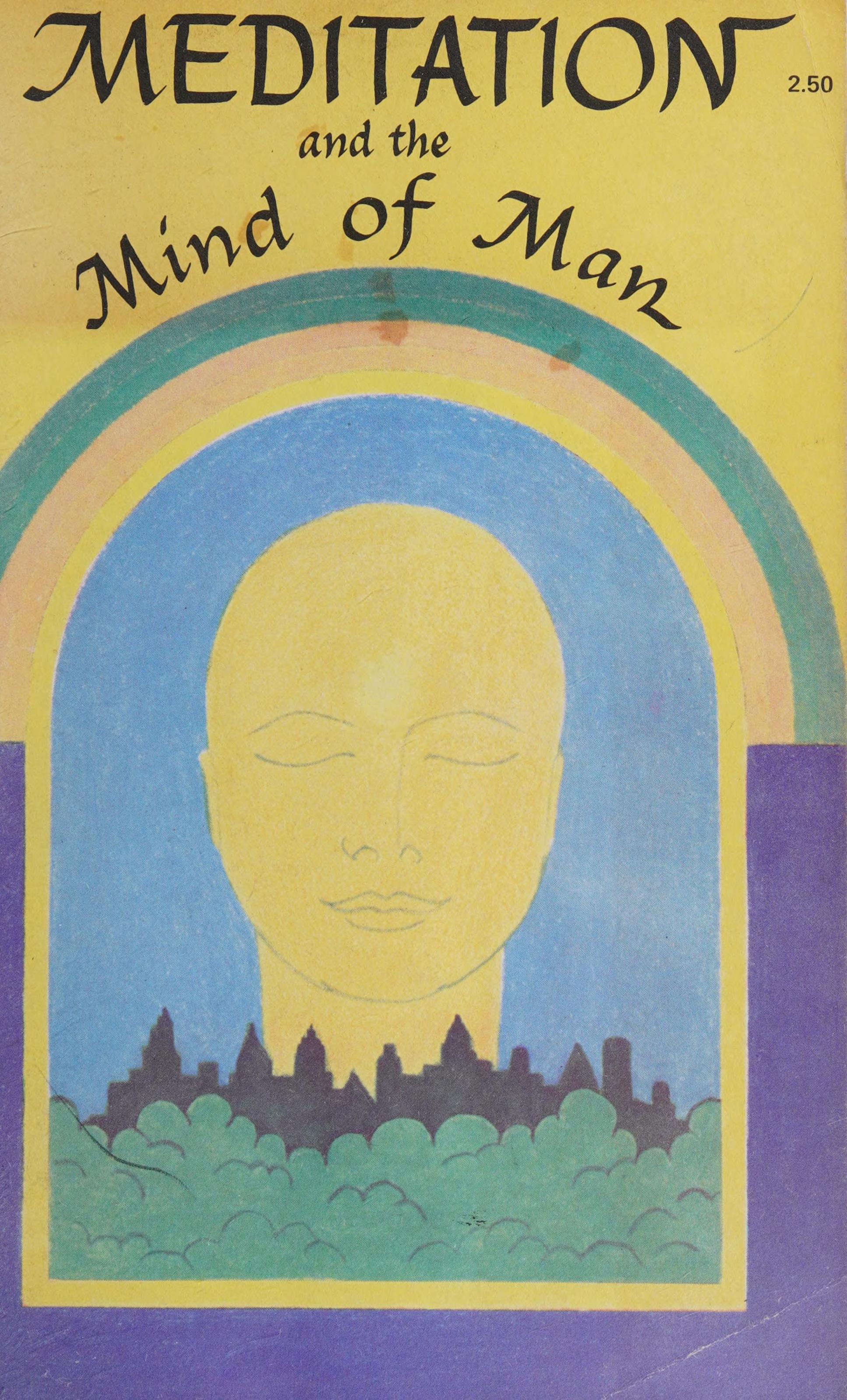 Meditation and the Mind of Man