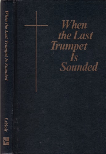 When The Last Trumpet Is Sounded