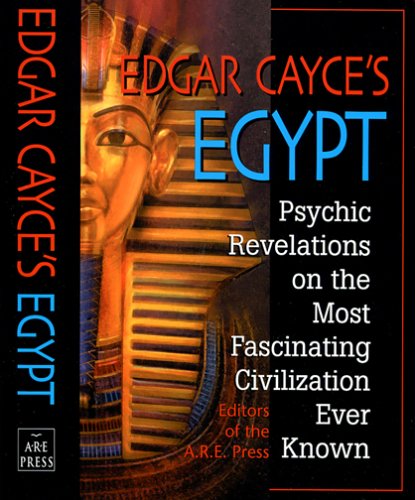Edgar Cayce's Egypt