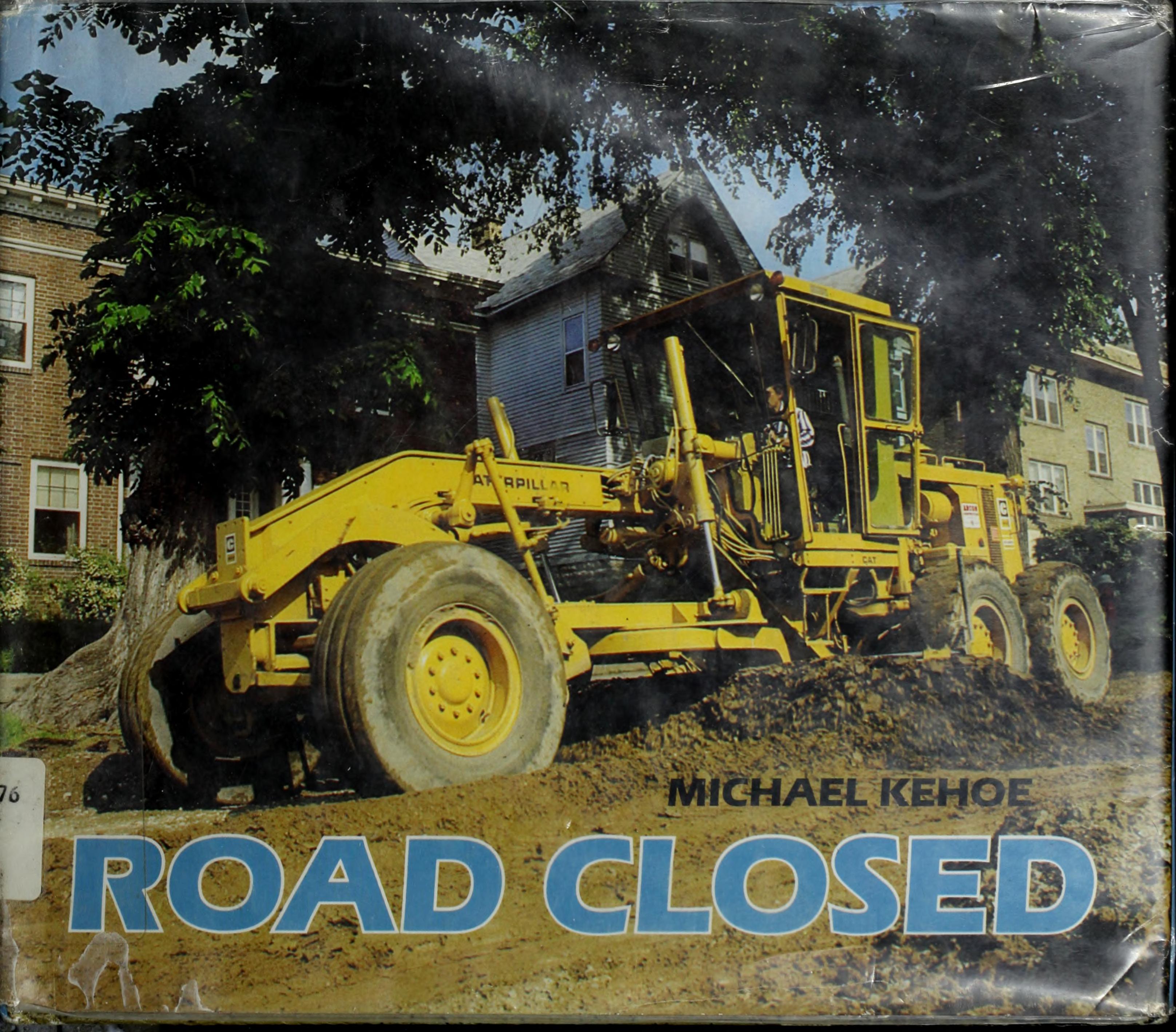 Road closed