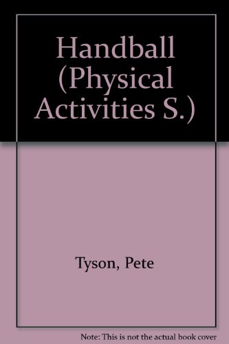 Handball; Goodyear Physical Activities Series