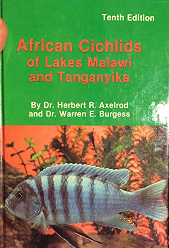 African Cichlids Of Lakes Malawi And Tanganyika
