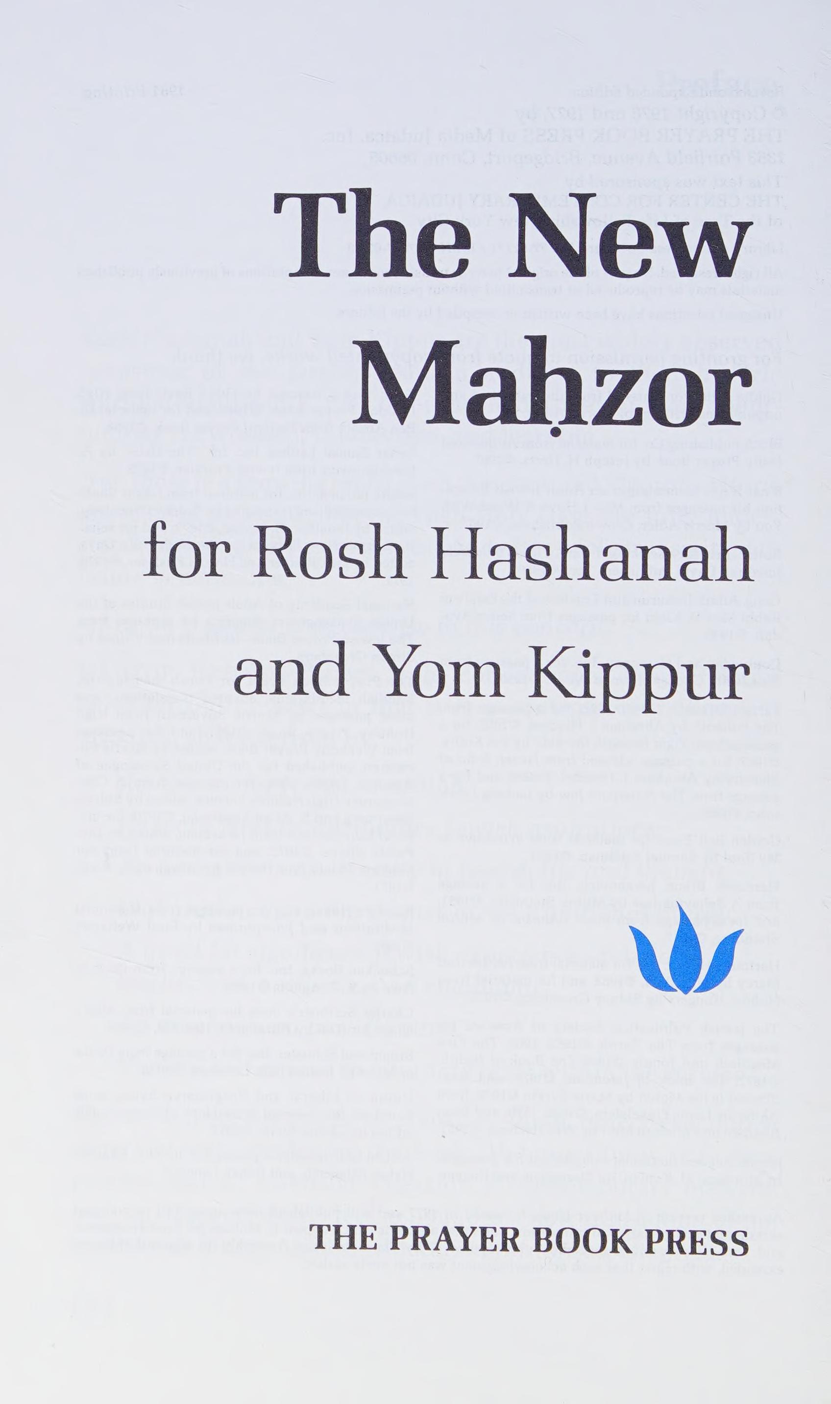 The New Mahzor: For Rosh Hashanah And Yom Kippur [Mahazor Hadash]