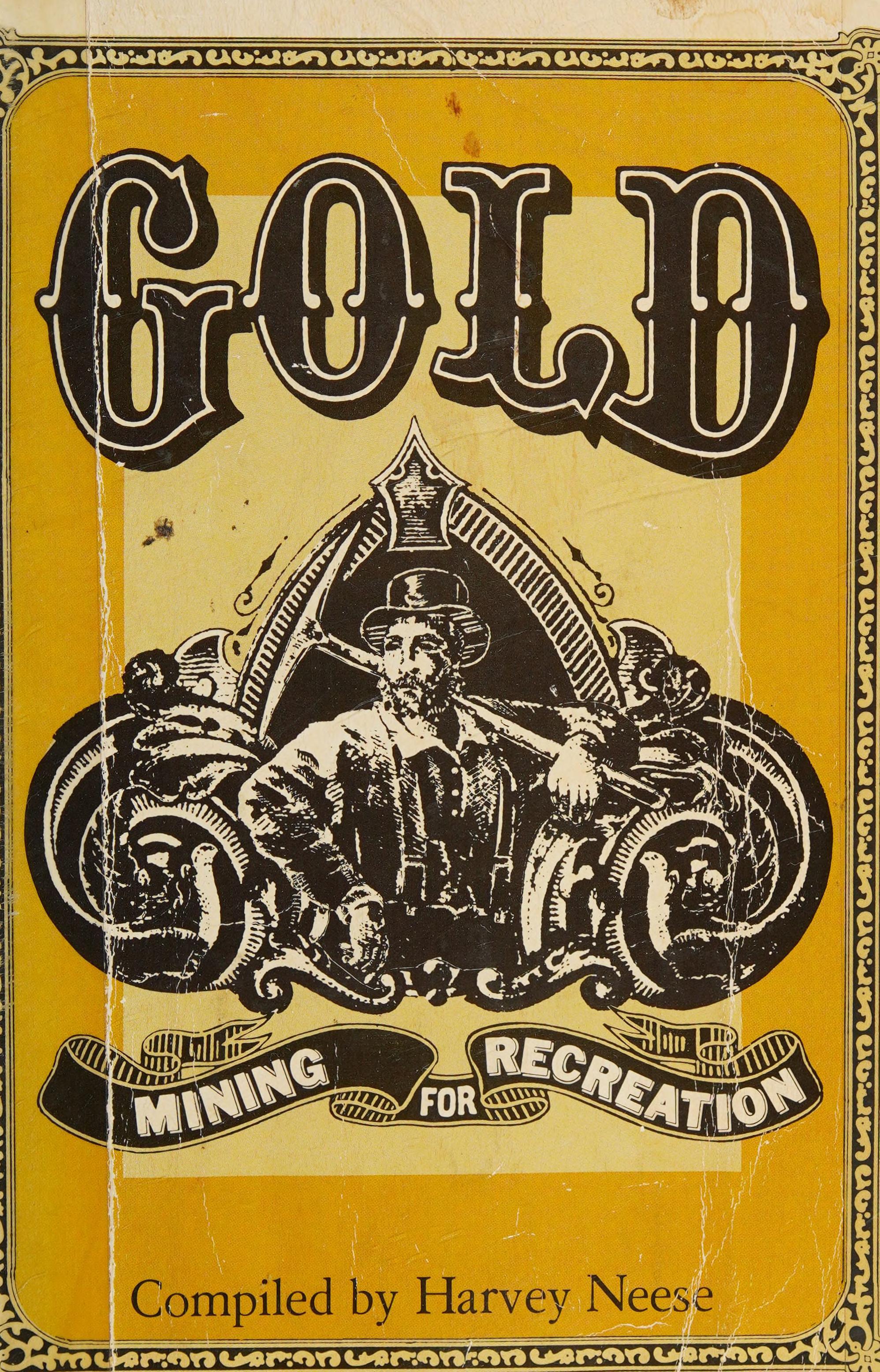 Gold Mining for Recreation