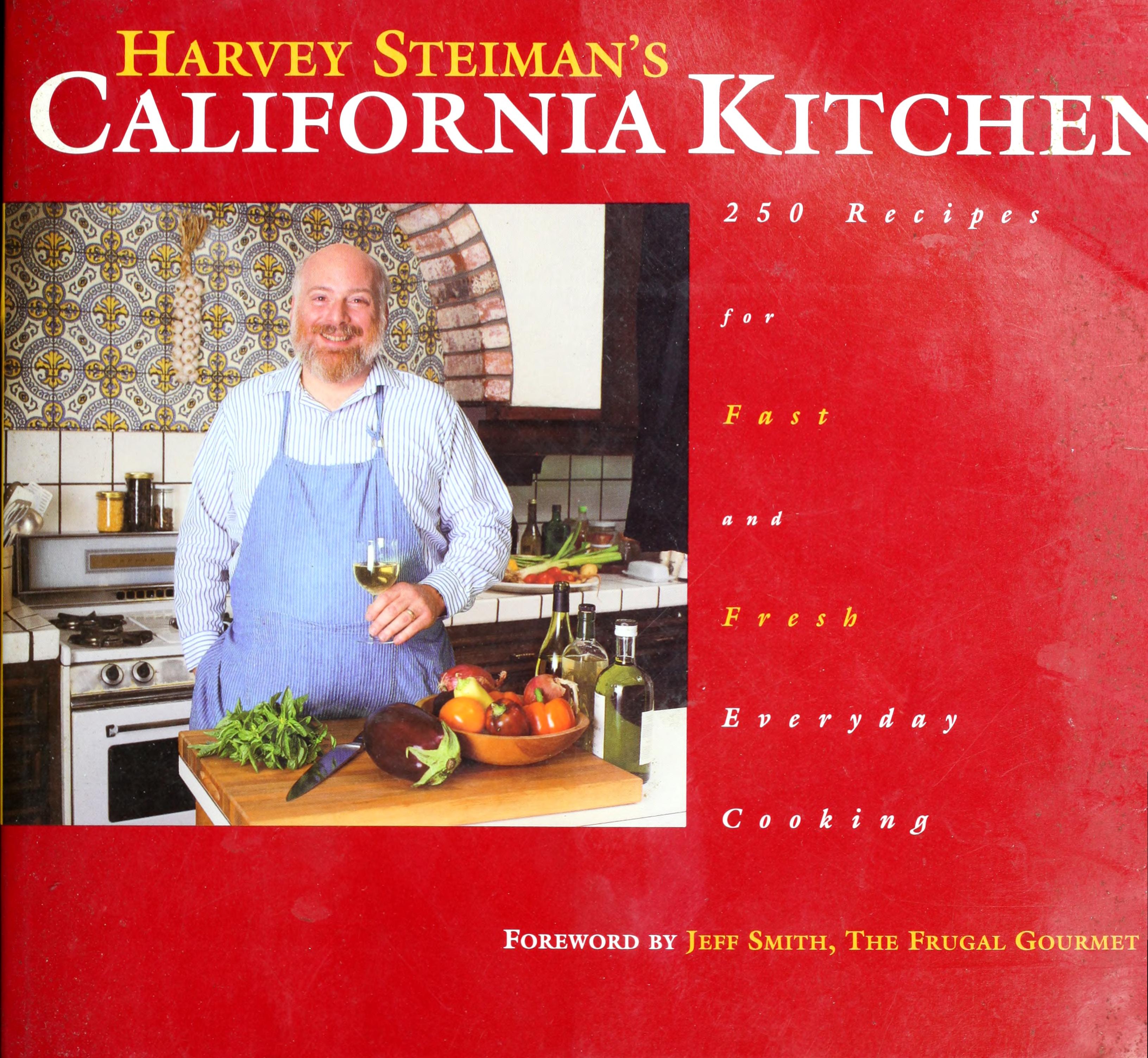 Harvey Steiman's California Kitchen