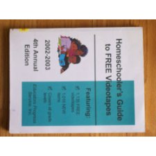 Homeschooler's Guide to Free Videotapes