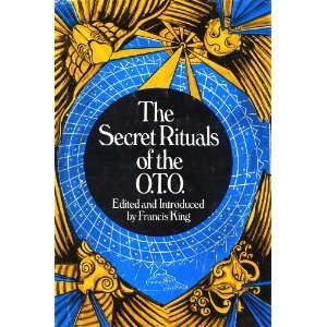 The Secret Rituals Of The O.T.O.