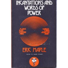 Incantations and Words of Power