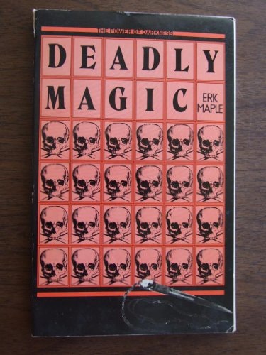 Deadly Magic: The Power Of Darkness