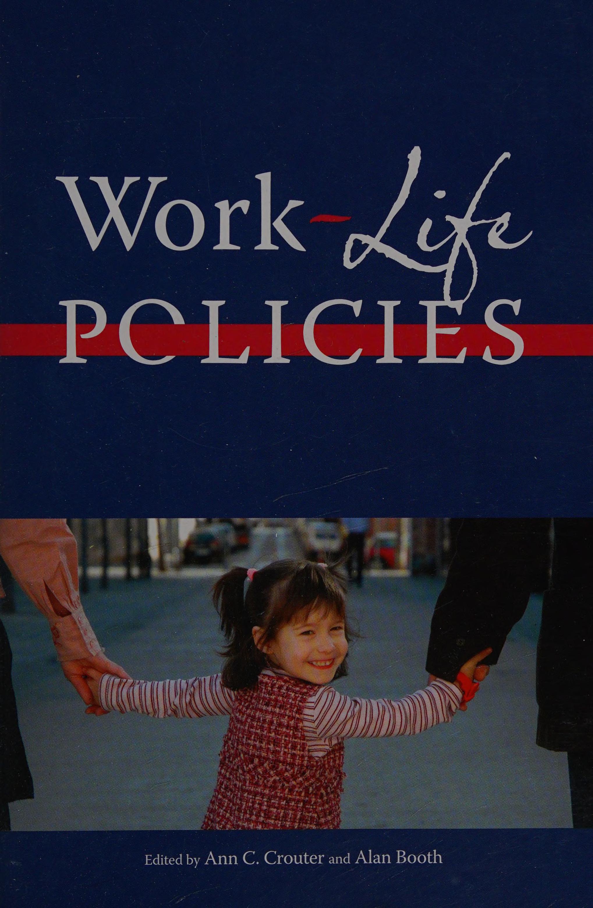 Work Life Policies