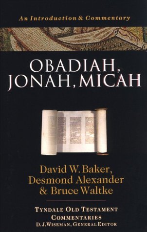 Obadiah Jonah Micah Tyndale Old Testament Commentaries